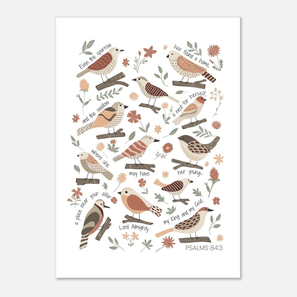 Unframed Psalm 84:3 scripture print featuring hand-drawn garden birds, sparrows and delicate floral details.
