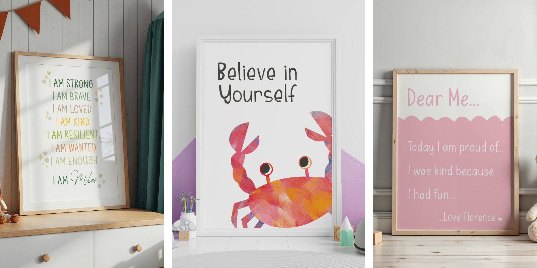 Wide banner featuring framed affirmation prints for children, including “Dear Me,” “I Am” statements, and cheerful animal-themed messages, displayed in playful and calming kids' rooms.